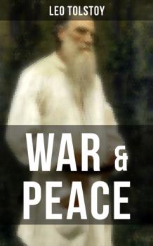 Читать WAR & PEACE - Leo Tolstoy