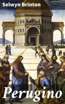 Читать Perugino - Brinton Selwyn