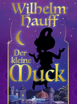 Читать Der kleine Muck - Вильгельм Гауф