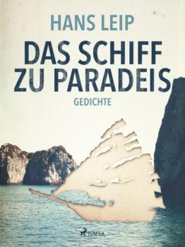 Читать Das Schiff zu Paradies - Hans Leip