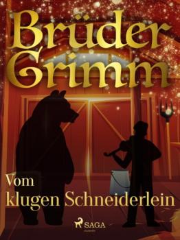 Читать Vom klugen Schneiderlein - Brüder Grimm