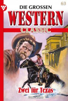 Читать Die großen Western Classic 63 – Western - Frank Callahan