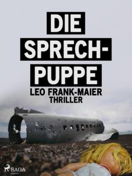 Читать Die Sprechpuppe - Leo Frank-Maier