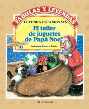 Читать El taller de juguetes de Papá Noel - Leyenda Escandinava