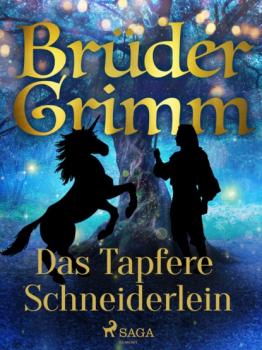 Читать Das Tapfere Schneiderlein - Brüder Grimm