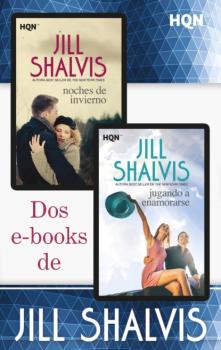 Читать E-Pack HQN Jill Shalvis 2 - Jill Shalvis