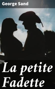 Читать La petite Fadette - George Sand