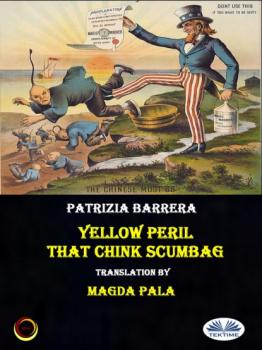 Читать Yellow Peril - Patrizia Barrera