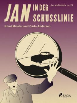 Читать Jan in der Schusslinie - Carlo Andersen