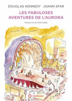 Читать Les fabuloses aventures de l'Aurora - Douglas  Kennedy