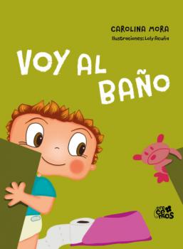 Читать Voy al baño - Carolina Mora