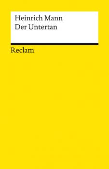 Читать Der Untertan. Roman - Heinrich Mann