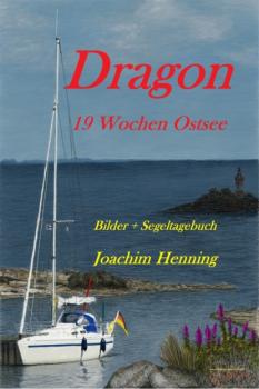 Читать Dragon 19 Wochen Ostsee - Joachim Brandes Henning