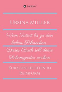 Читать Vom Tatort bis zu den lieben Schnecken - Ursina Müller