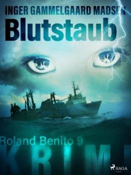 Читать Blutstaub - Roland Benito-Krimi 9 - Inger Gammelgaard Madsen