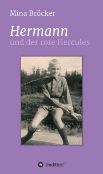 Читать Hermann und der rote Hercules - Mina Bröcker