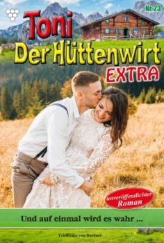 Читать Toni der Hüttenwirt Extra 23 – Heimatroman - Friederike von Buchner