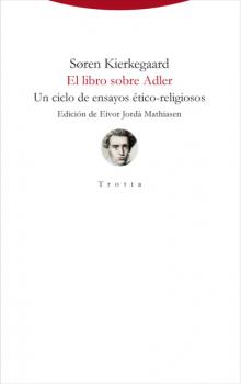 Читать El libro sobre Adler - Søren Kierkegaard