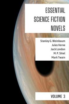 Читать Essential Science Fiction Novels - Volume 3 - Stanley G. Weinbaum