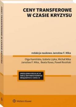 Читать Ceny transferowe w czasie kryzysu - Jarosław F. Mika