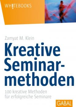 Читать Kreative Seminarmethoden - Zamyat M. Klein