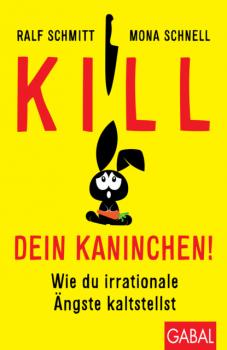 Читать Kill dein Kaninchen! - Ralf Schmitt