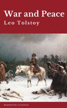 Читать War and Peace - Leo Tolstoy