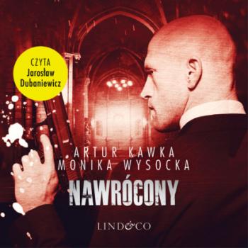 Читать Nawrócony - Artur Kawka