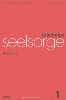 Читать Lebendige Seelsorge 1/2021 - Verlag Echter