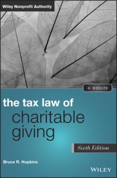 Читать The Tax Law of Charitable Giving - Bruce R. Hopkins