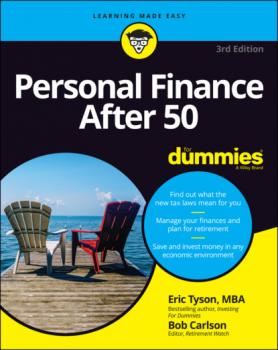 Читать Personal Finance After 50 For Dummies - Eric Tyson