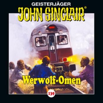 Читать John Sinclair, Folge 139: Werwolf-Omen - Jason Dark