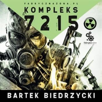 Читать Kompleks 7215 - Bartek Biedrzycki