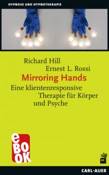 Читать Mirroring Hands - Richard  Hill