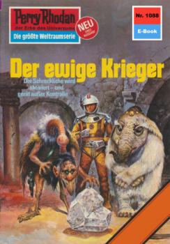 Читать Perry Rhodan 1088: Der ewige Krieger - Ernst Vlcek