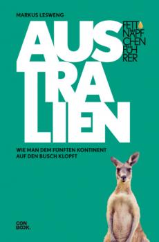 Читать Fettnäpfchenführer Australien - Markus Lesweng