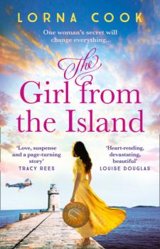 Читать The Girl from the Island - Lorna Cook