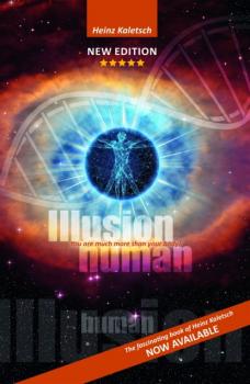 Читать Illusion Human - Heinz Kaletsch