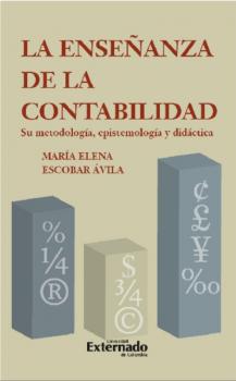 Читать La enseñanza de la contabilidad - Maria Elena Escobar Ávila