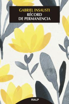 Читать Récord de permanencia - Gabriel Insausti Herrero-Velarde