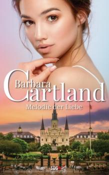 Читать Melodie der Liebe - Barbara Cartland