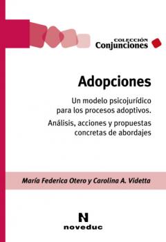 Читать Adopciones - María Federica Otero