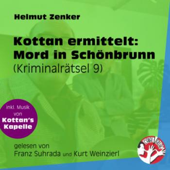 Читать Mord in Schönbrunn - Kottan ermittelt - Kriminalrätseln, Folge 9 (Ungekürzt) - Helmut Zenker