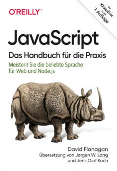 Читать JavaScript  –  Das Handbuch für die Praxis - David Flanagan