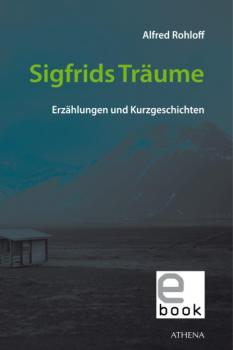 Читать Sigfrids Träume - Alfred Rohloff