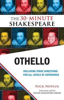 Читать Othello: The 30-Minute Shakespeare - William Shakespeare