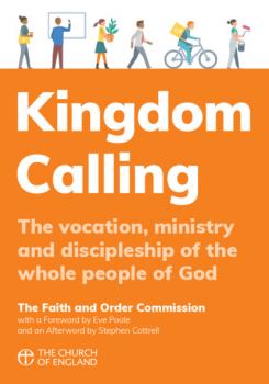 Читать Kingdom Calling - The Faith and Order Commission