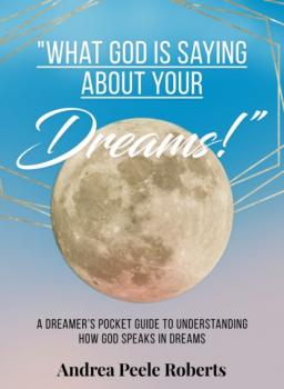 Читать “What God Is Saying About Your Dreams!