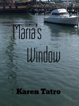 Читать Maria's Window - Karen Tatro