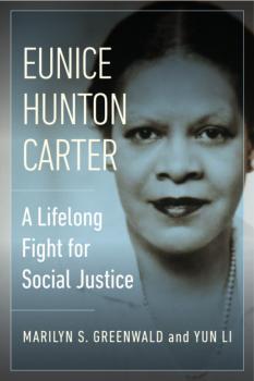 Читать Eunice Hunton Carter - Marilyn Greenwald